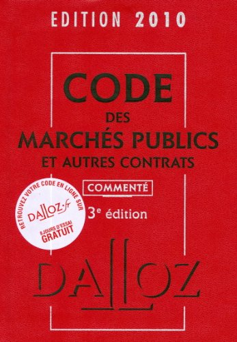 Code des marchés publics et autres contrats 2010 commenté