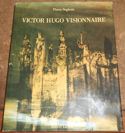 victor hugo visionnaire