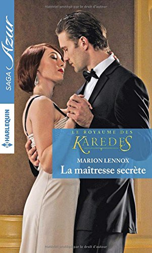 La maîtresse secrète : le royaume des Karedes