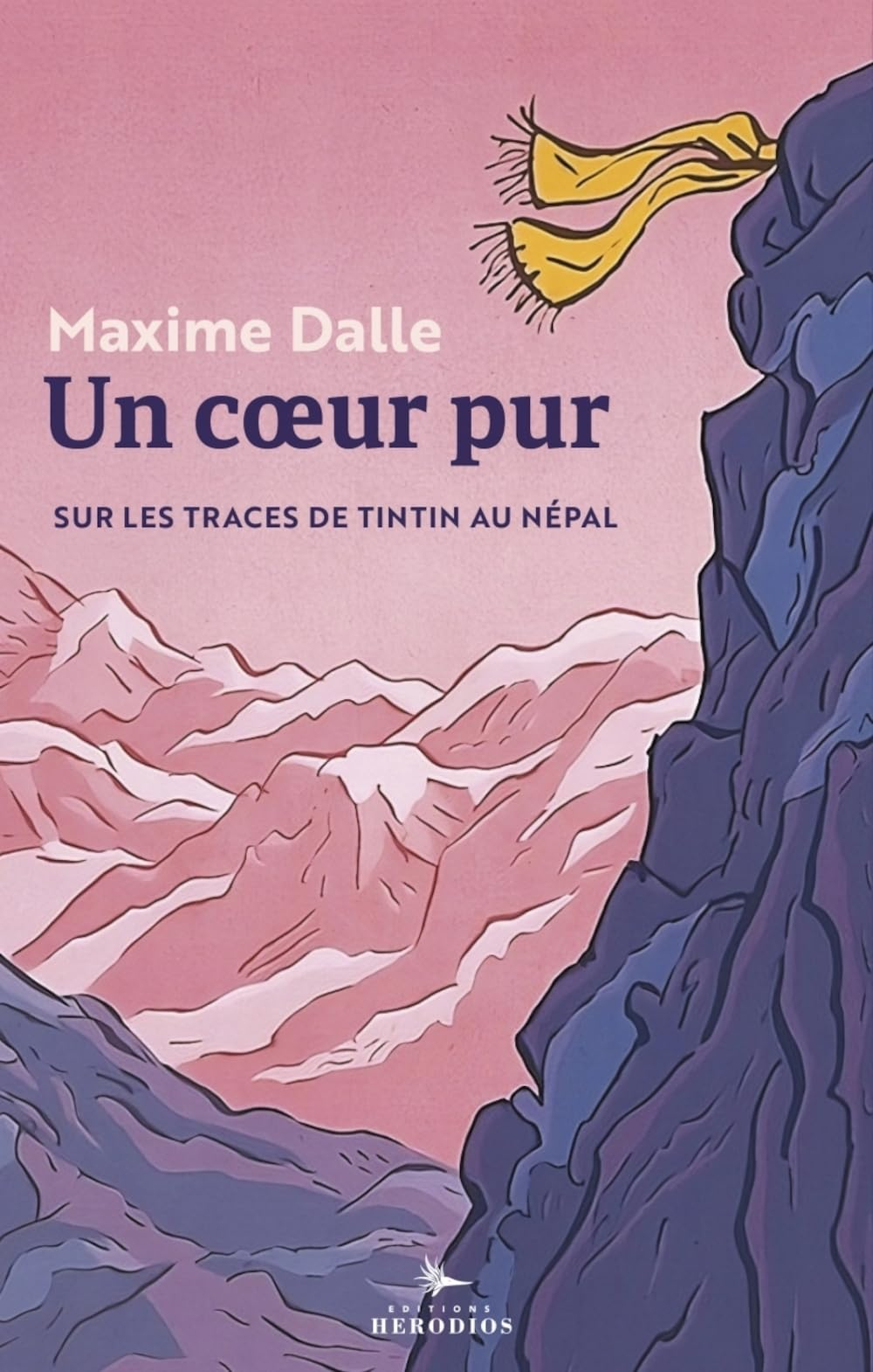 Un coeur pur : sur les traces de Tintin au Népal