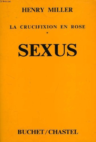 sexus la crucifixion en rose