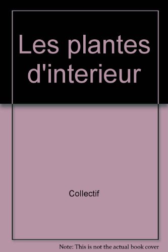 Atlas pratique des plantes d'intérieur