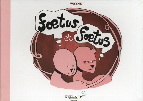 Foetus et foetus