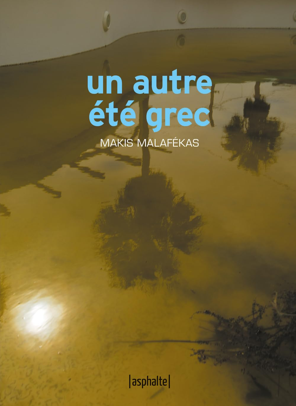 Un autre été grec