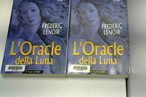 L'oracle della Luna : le tragique et lumineux destin de Giovanni Tratore