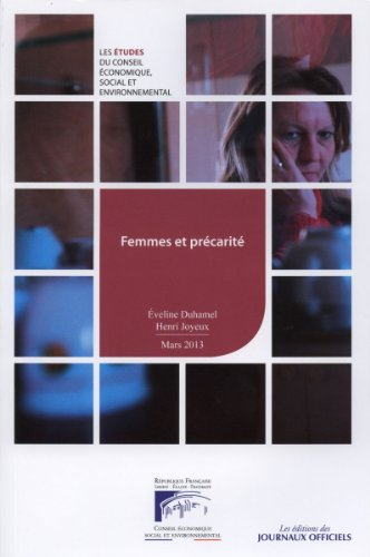 Femmes et précarité : étude du Conseil économique, social et environnemental : mandature 2010-1015, 