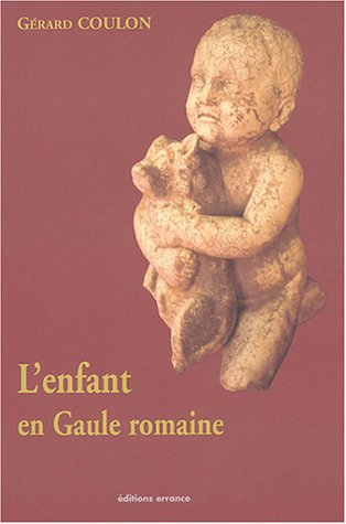 L'enfant en Gaule romaine