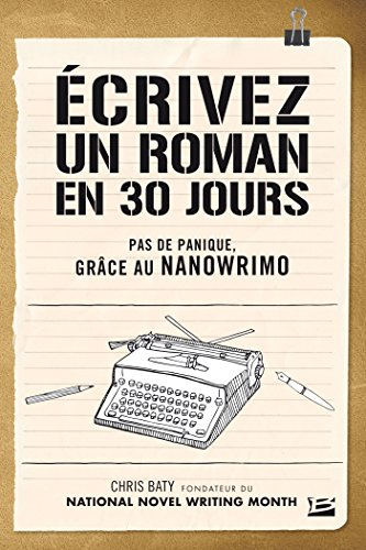 ecrivez un roman en 30 jours