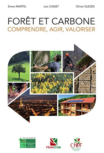 Forêt et carbone : comprendre, agir, valoriser