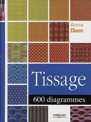 Tissage : 600 diagrammes