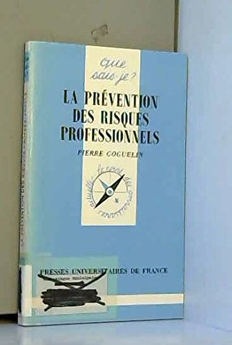 La prévention des risques professionnels