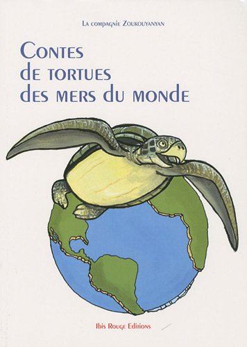 Contes de tortues des mers du monde