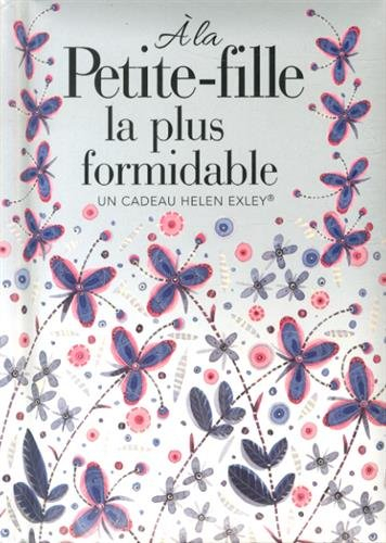 A la petite-fille la plus formidable