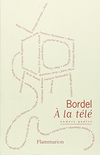 Bordel, n° 4. A la télé