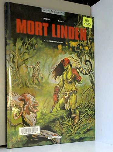 Mort Linden. Vol. 1. Les peuples jumeaux