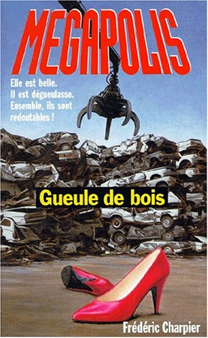 la gueule de bois