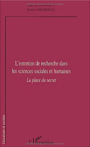 L'entretien de recherche dans les sciences sociales et humaines