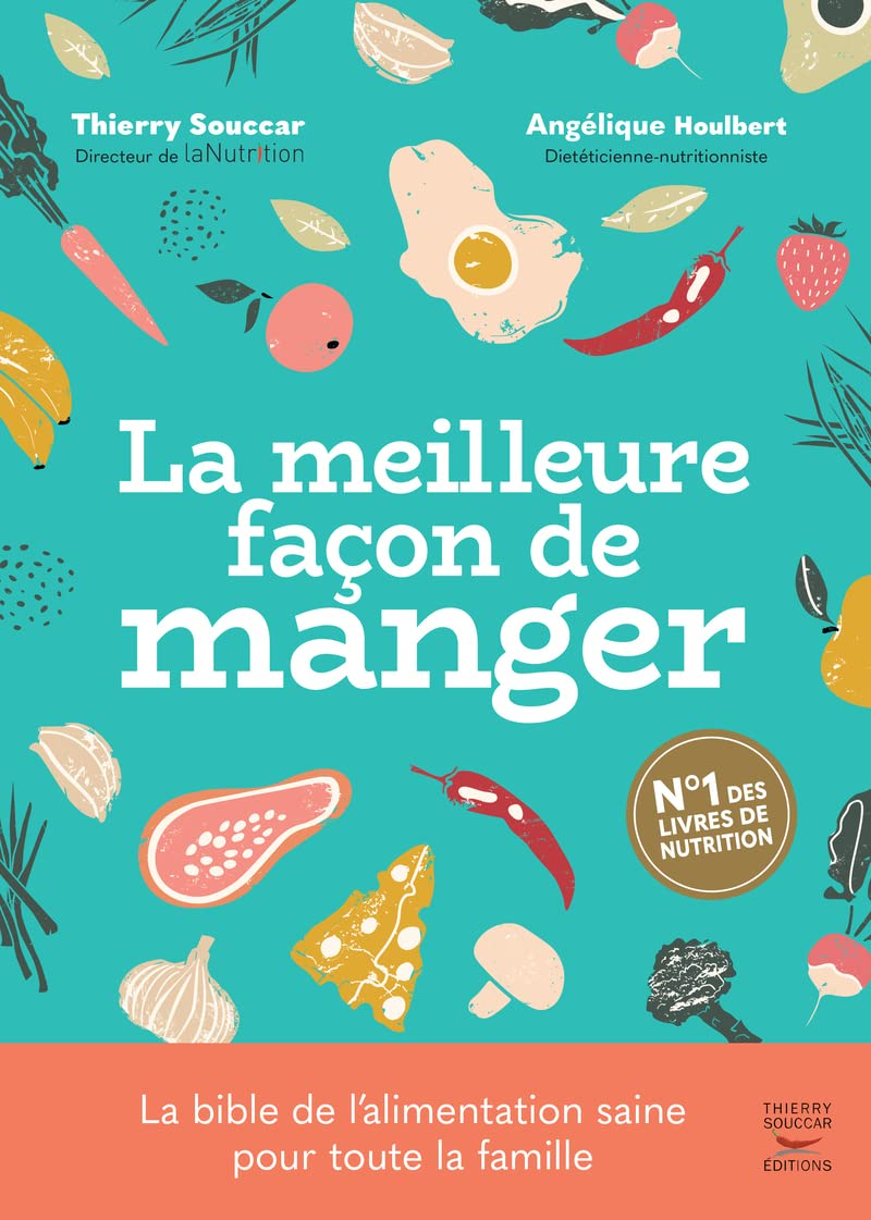 La meilleure façon de manger
