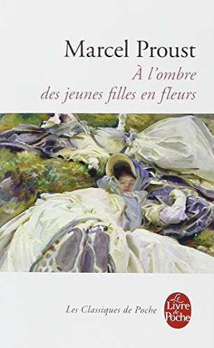 A la recherche du temps perdu. Vol. 2. A l'ombre des jeunes filles en fleurs