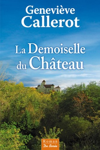 La demoiselle du château
