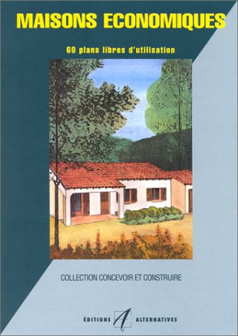 Maisons économiques : 60 plans libres d'utilisation