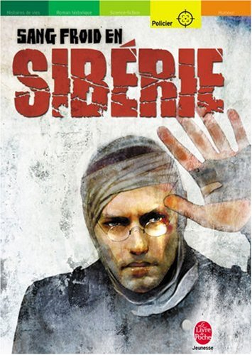 Sang-froid en Sibérie