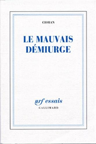 Le Mauvais démiurge