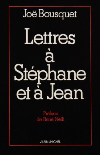 Lettres à Stéphane et à Jean