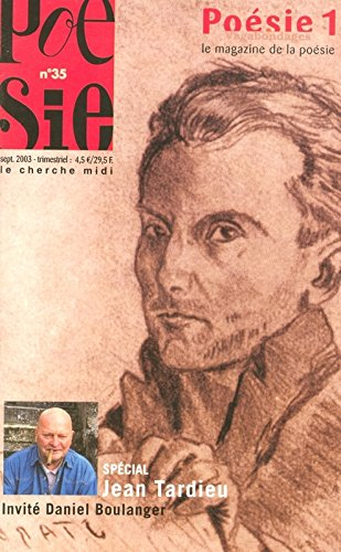 Poésie 1-Vagabondages, n° 35. Spécial Jean Tardieu