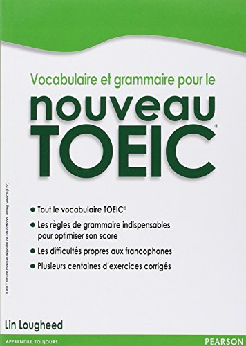 Vocabulaire et grammaire pour le nouveau TOEIC