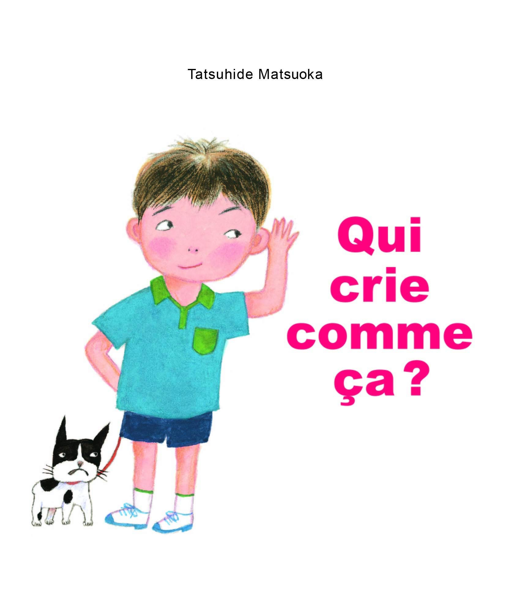 Qui crie comme ça ?