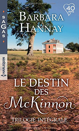 Le destin des McKinnon : trilogie intégrale