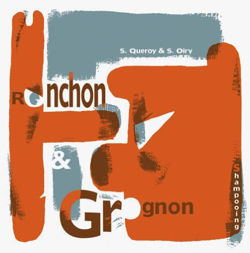 Ronchon & Grognon