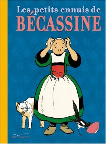Les petits ennuis de Bécassine