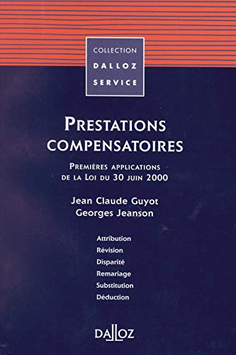 Prestations compensatoires : premières applications de la loi du 30 juin 2000