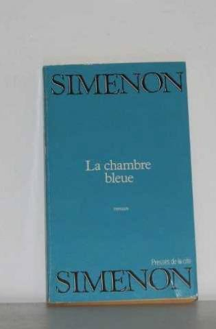 la chambre bleue / roman