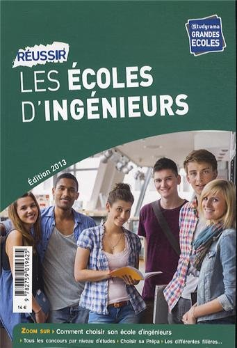 Réussir les écoles d'ingénieurs