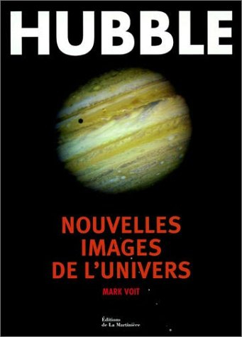 Hubble : nouvelles images de l'Univers