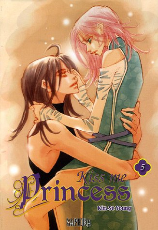 Kiss me princess. Vol. 5