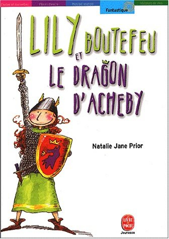 Lily Boutefeu et le dragon d'Ashby