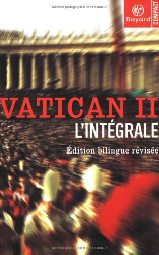 Vatican II : l'intégrale