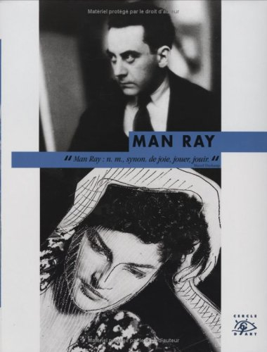 Man Ray : 1890-1976
