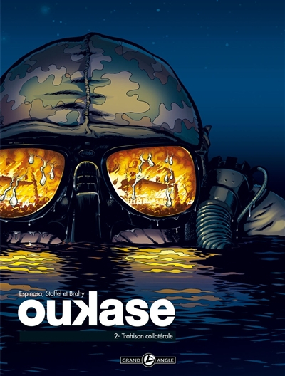 Oukase. Vol. 2. Trahison collatérale