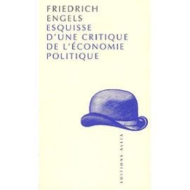 Esquisse d'une critique de l'économie politique, 1843-1844