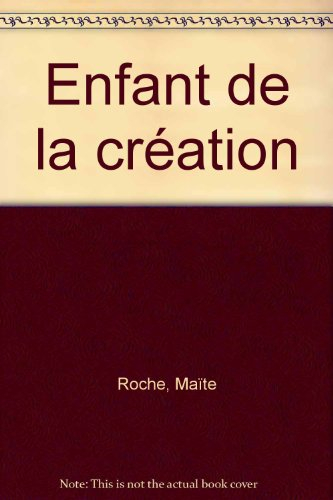 Enfant de la création