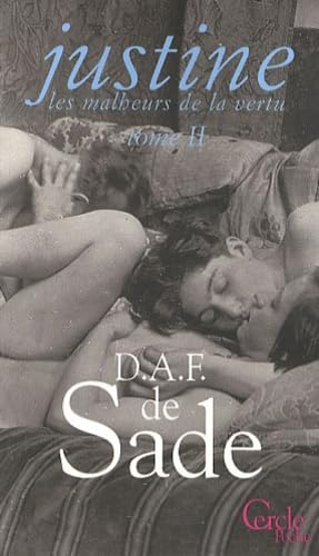 Justine : les malheurs de la vertu. Vol. 2