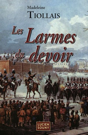 Les larmes du devoir