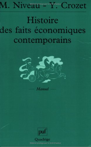 Histoire des faits économiques contemporains