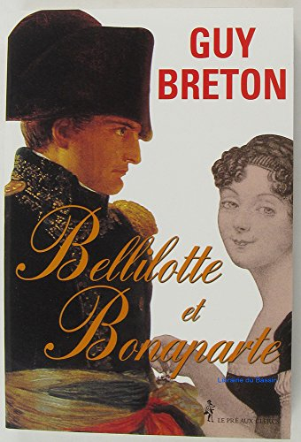 Bellilotte et Bonaparte : roman vision