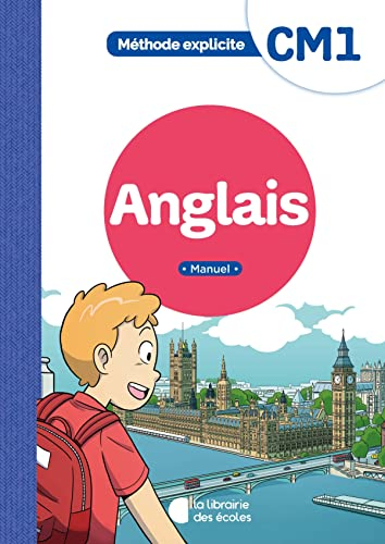 Anglais CM1 : méthode explicite : cahier
